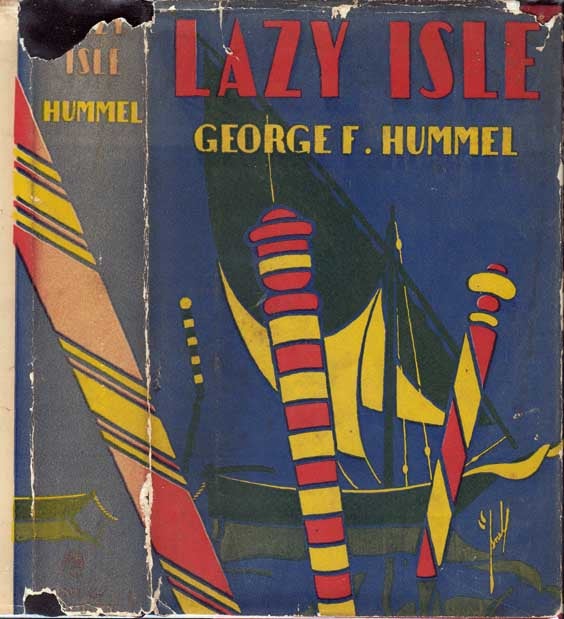 Item #23167 Lazy Isle. George F. HUMMEL.