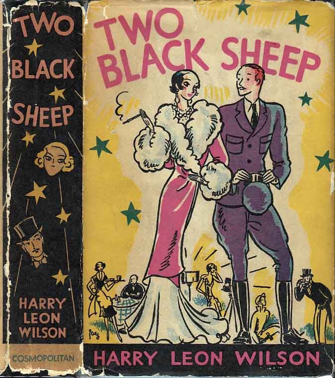 Item #23213 Two Black Sheep. Harry Leon WILSON
