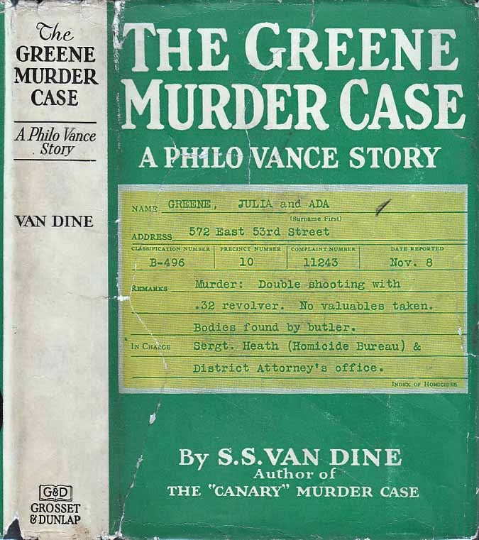 Item #23221 The Greene Murder Case. S. S. VAN DINE