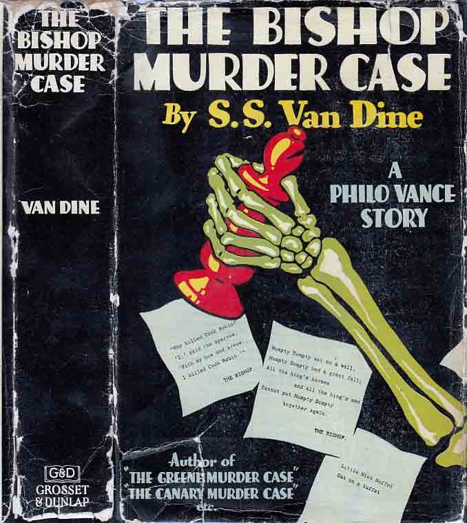 Item #23239 The Bishop Murder Case. A Philo Vance Story. S. S. VAN DINE.