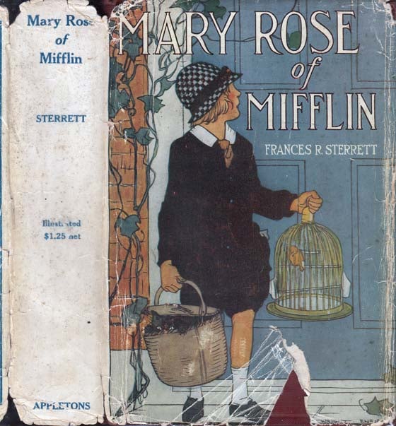 Item #23320 Mary Rose of Mifflin. Frances R. STERRETT
