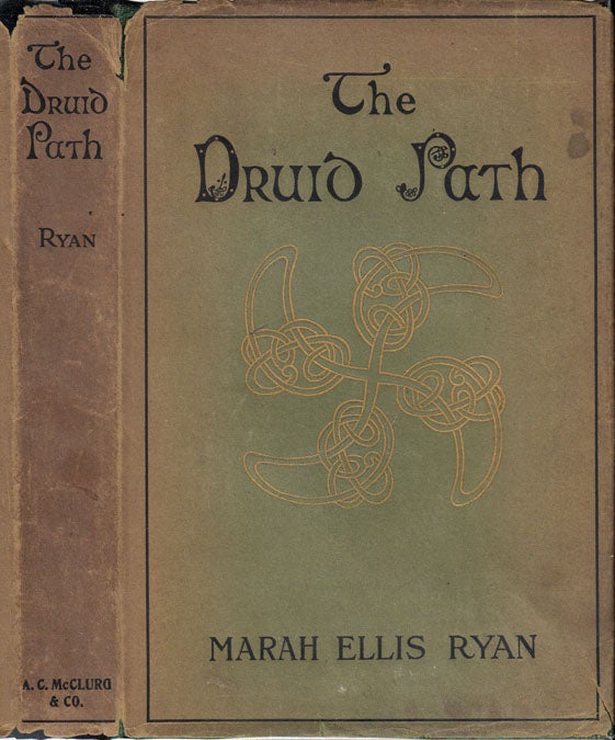 Item #23326 The Druid Path. Marah Ellis RYAN