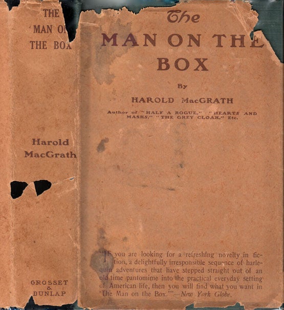 Item #23335 The Man on the Box. Harold MACGRATH