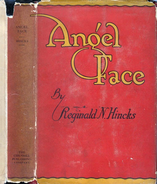 Item #23345 Angel-Face. Reginald N. HINCKS