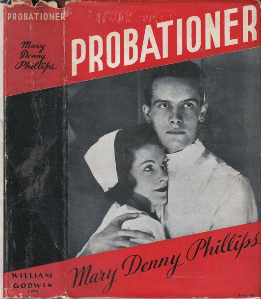 Item #23346 Probationer. Mary Denny PHILLIPS.