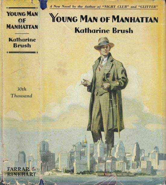 Item #23366 Young Man Of Manhattan. Katharine BRUSH