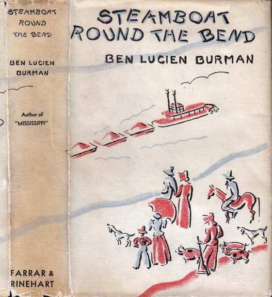 Item #23381 Steamboat Round the Bend. Ben Lucien BURMAN