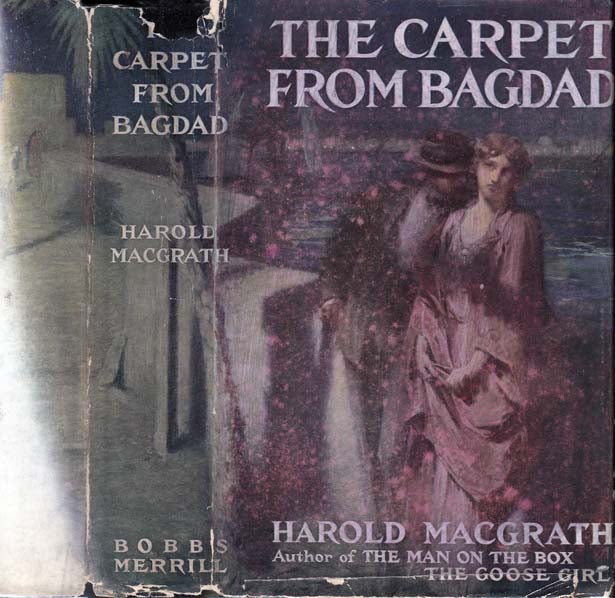 Item #23403 The Carpet From Bagdad. Harold MACGRATH