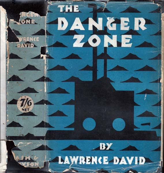 Item #23425 The Danger Zone. Lawrence DAVID.