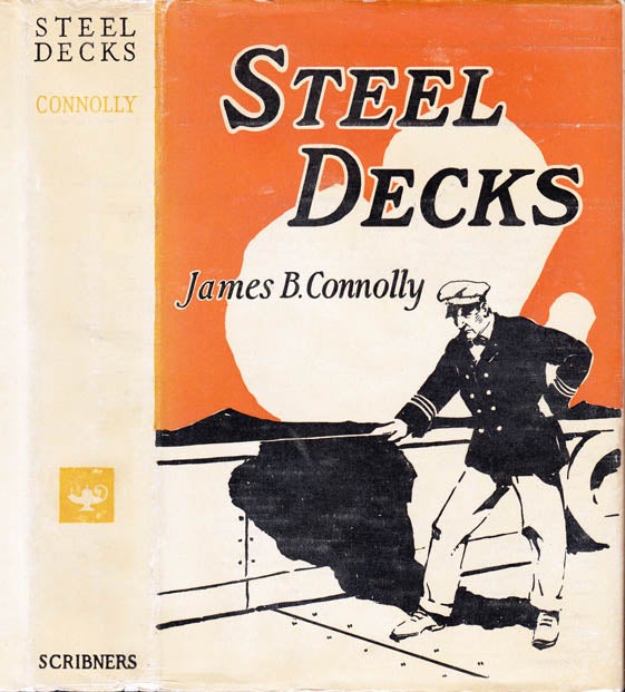 Item #23472 Steel Decks. James B. CONNOLLY