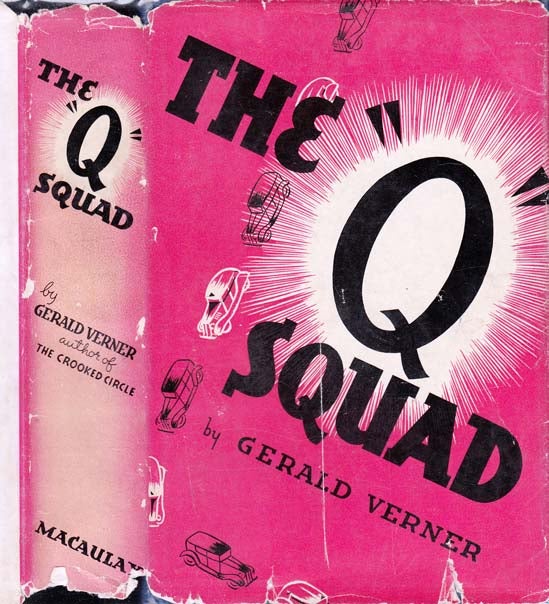Item #23475 The "Q" Squad. Gerald VERNER.