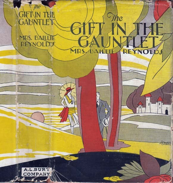 Item #23488 The Gift in the Gauntlet. Mrs. Baillie REYNOLDS