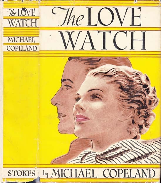 Item #23508 The Love Watch. Michael COPELAND.