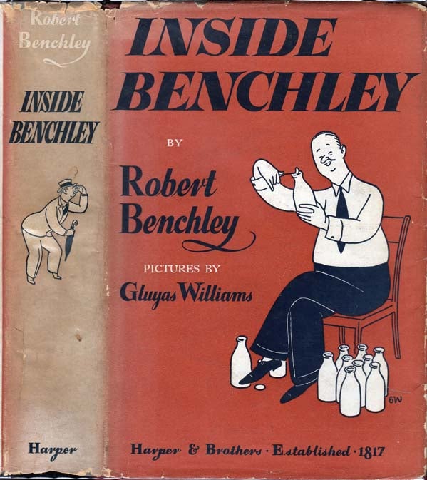 Item #23547 Inside Benchley. Robert BENCHLEY.