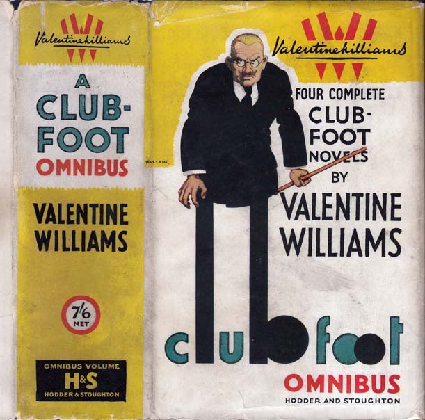 Item #23560 A Clubfoot Omnibus. Valentine WILLIAMS