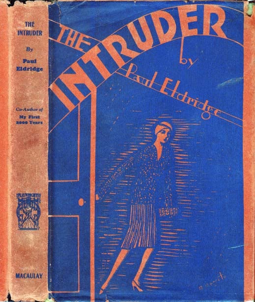 Item #23589 The Intruder. Paul ELDRIDGE