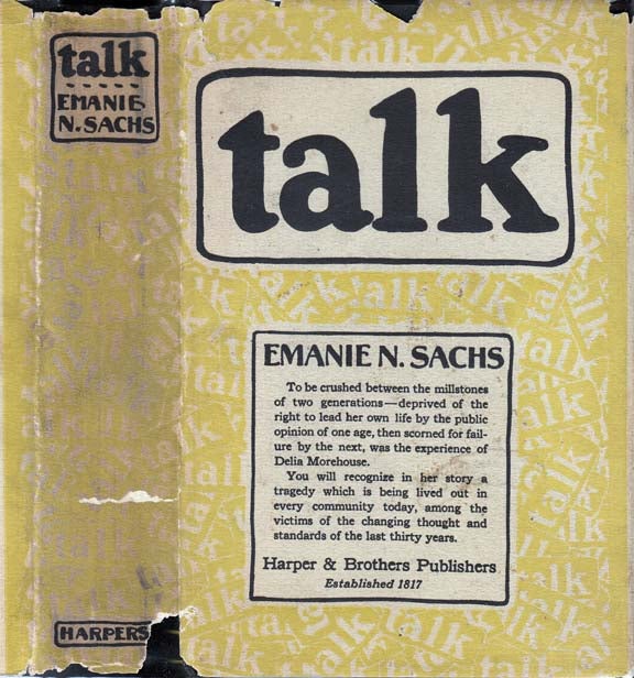 Item #23590 Talk. Emanie N. SACHS.