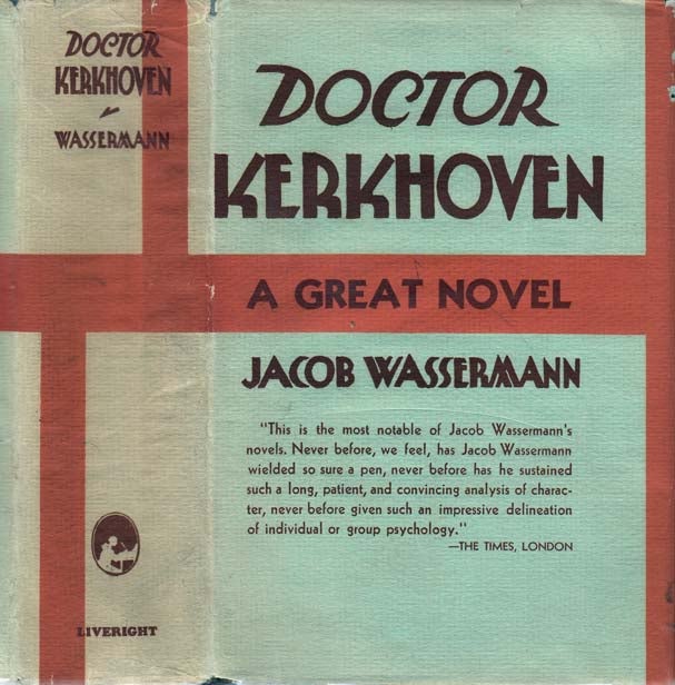 Item #23637 Doctor Kerkhoven. Jacob WASSERMANN.