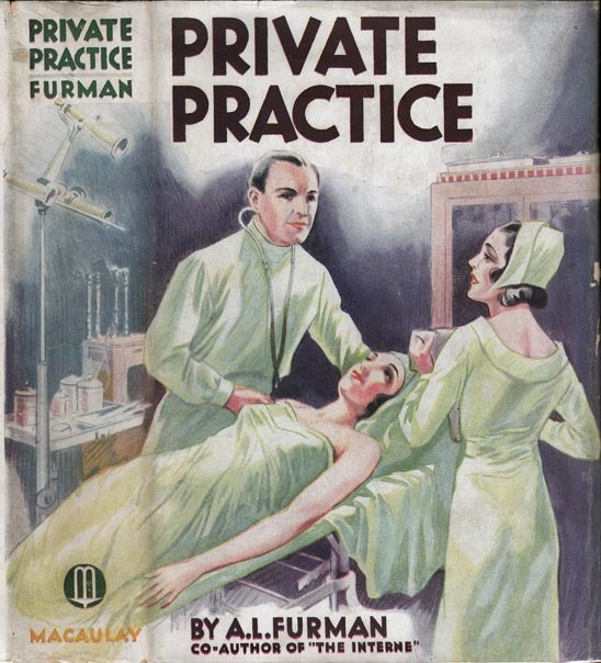 Item #23677 Private Practice. A. L. FURMAN
