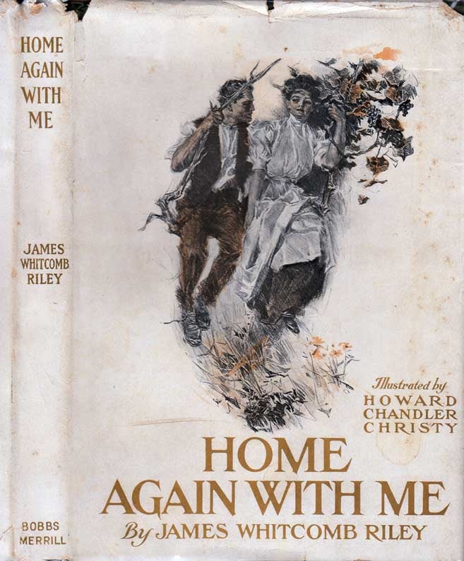 Item #23835 Home Again With Me. James Whitcomb RILEY.