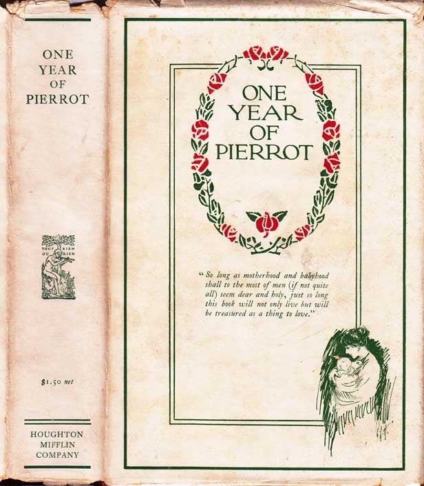 Item #23851 One year of Pierrot. ANONYMOUS, Lester G. HORNBY, Frederick Orin BARTLETT