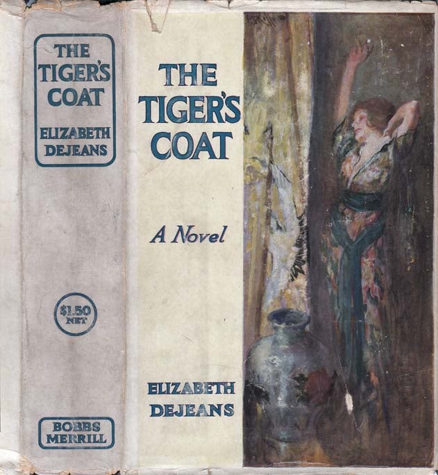 Item #23876 The Tiger's Coat. Elizabeth DEJEANS