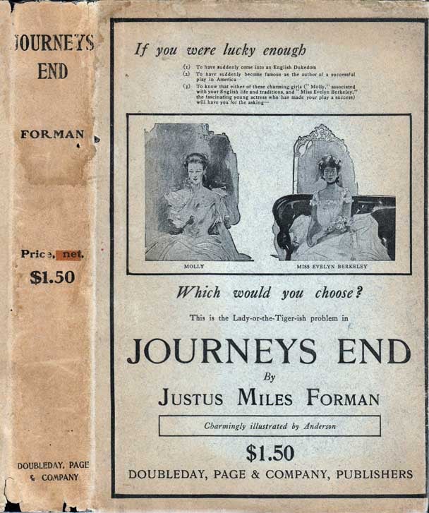 Item #23882 Journeys End. Justus Miles FORMAN.
