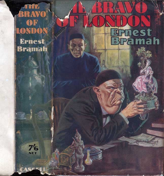 Item #23885 The Bravo of London. Ernest BRAMAH