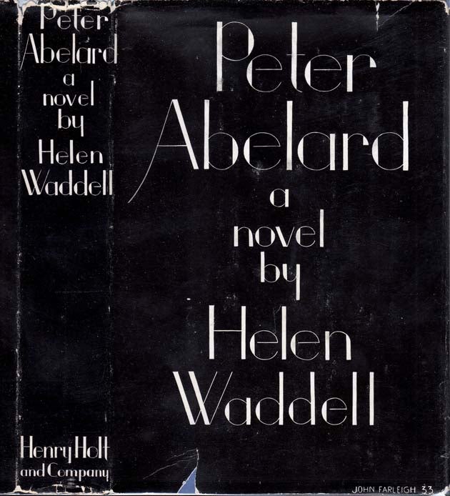 Item #23889 Peter Abelard. Helen WADDELL.