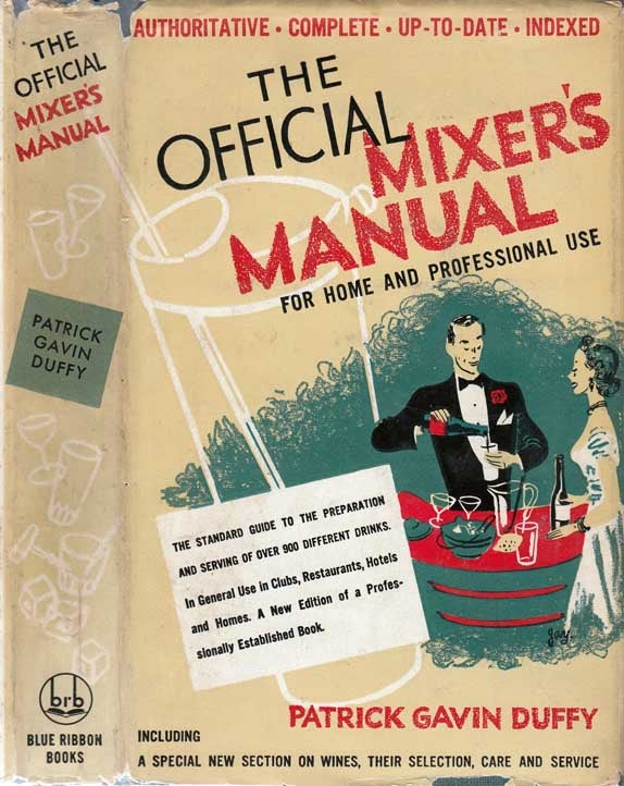 Item #23902 The Official Mixer's Manual, The Standard Guide for Professional and Amateur...