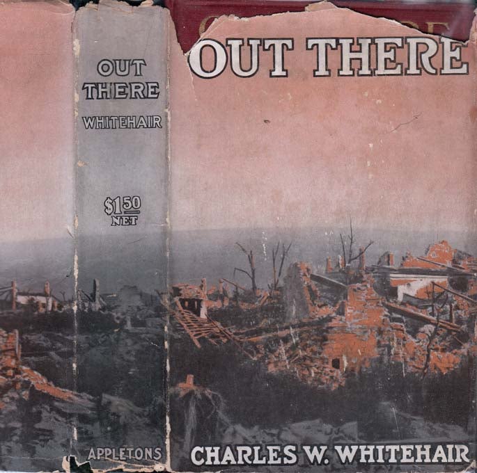 Item #23924 Out There. Charles W. WHITEHAIR.