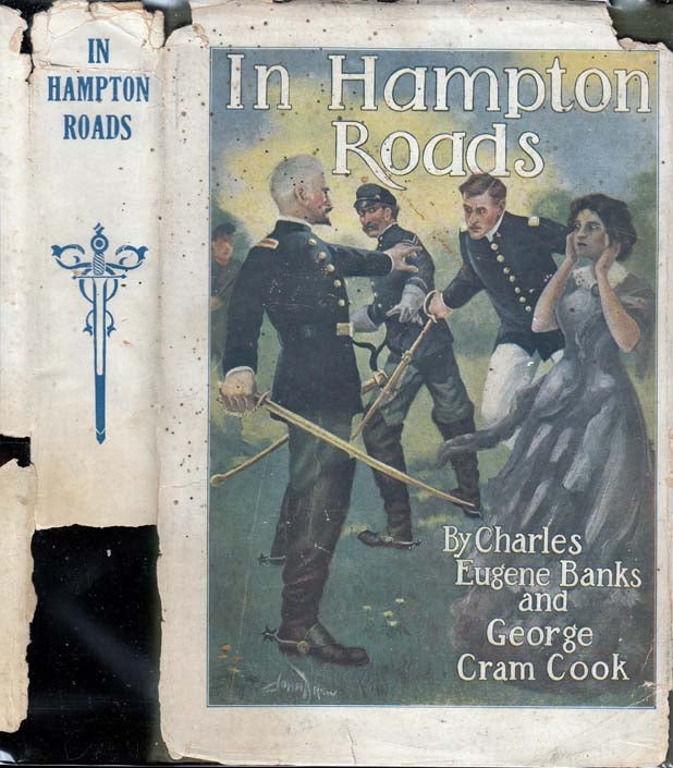 Item #23938 In Hampton Roads. Charles Eugene BANKS, George Cram COOK.
