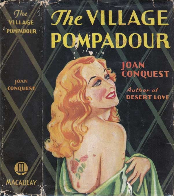 Item #23948 The Village Pompadour. Joan CONQUEST.