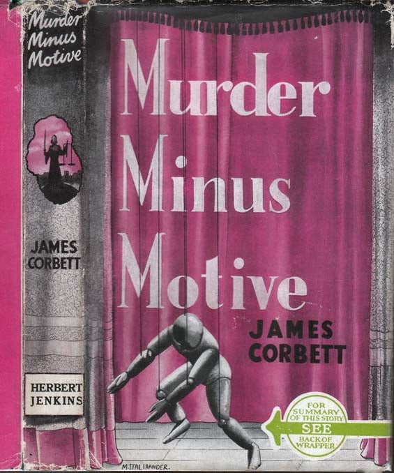 Item #24017 Murder Minus Motive. James CORBETT.