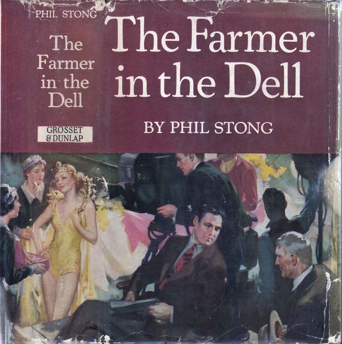 Item #24063 The Farmer in the Dell. Phil STONG