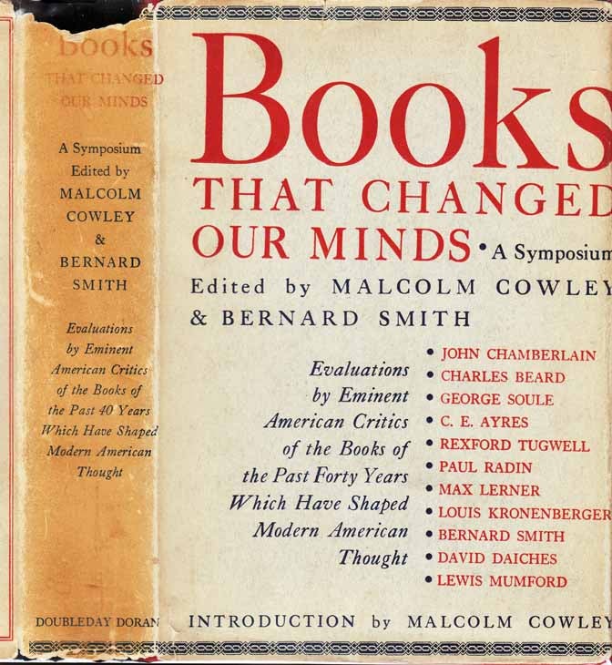 Item #24107 Books That Changed Our Minds. Malcolm COWLEY, Bernard SMITH