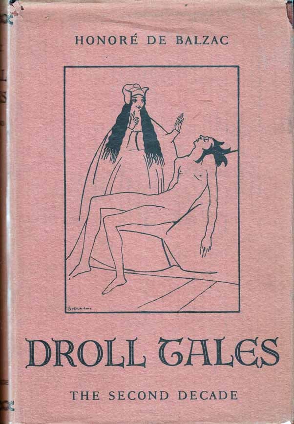 Item #24130 Droll Tales: The Second Decade. Honore DE BALZAC