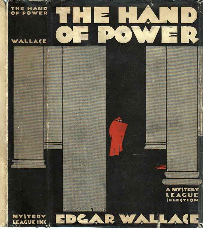 Item #24185 The Hand of Power. Edgar WALLACE.