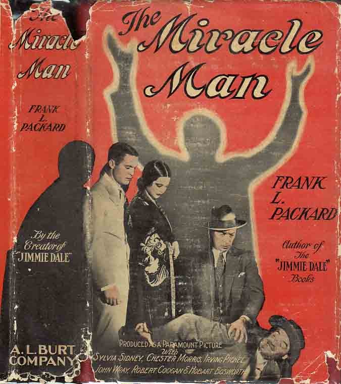 Item #24197 The Miracle Man. Frank L. PACKARD