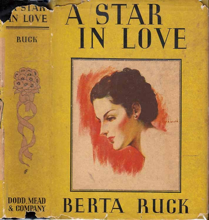 Item #24200 A Star in Love. Berta RUCK