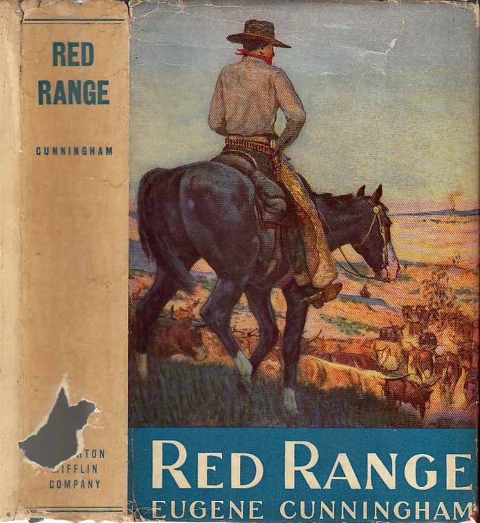 Item #24231 Red Range. Eugene CUNNINGHAM.