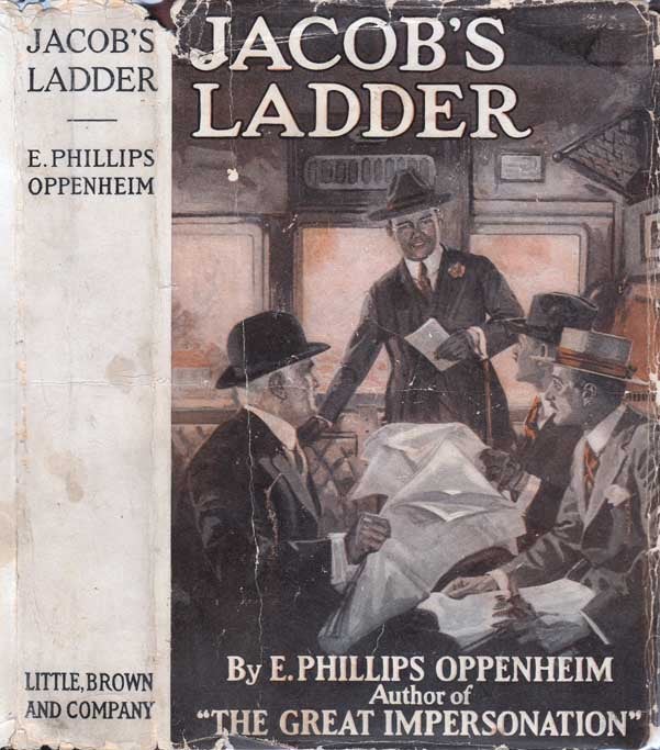 Item #24308 Jacob's Ladder. E. Phillips OPPENHEIM.