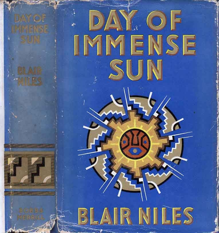 Item #24334 Day of Immense Sun. Blair NILES.
