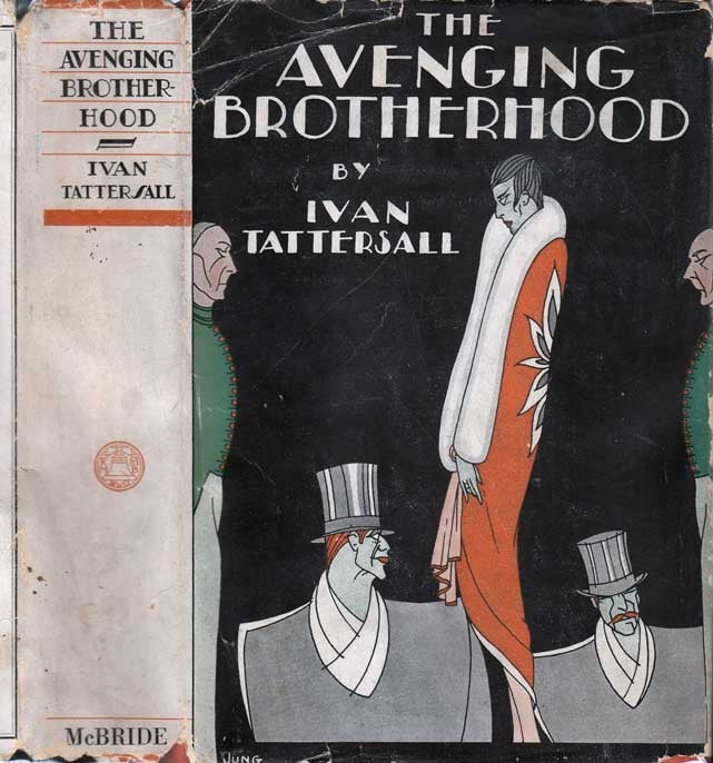 Item #24378 The Avenging Brotherhood. Ivan TATTERSALL