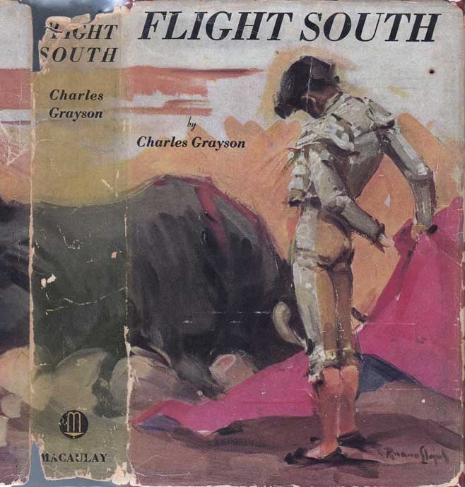 Item #24388 Flight South [SIGNED AND INSCRIBED]. Charles GRAYSON