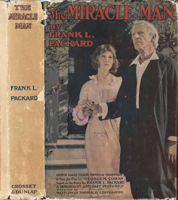 Item #24391 The Miracle Man. Frank L. PACKARD