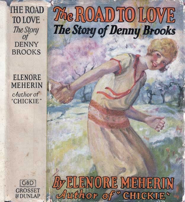 Item #24406 The Road To Love: The Story Of Denny Brooks. Elenore MEHERIN.