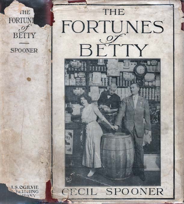 Item #24417 The Fortunes of Betty. Cecil SPOONER