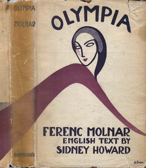 Item #24448 Olympia. Ferenc MOLNAR, Sidney HOWARD