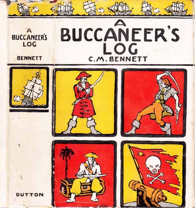 Item #24465 Buccaneer's Log. C. M. BENNETT.